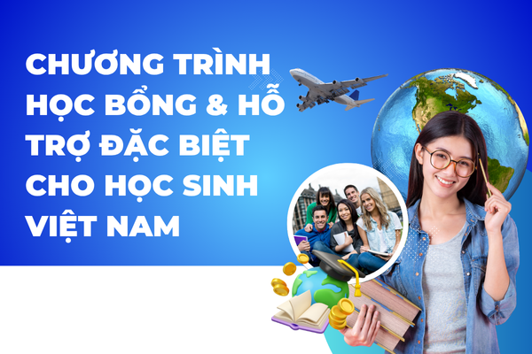 Cơ Hội Vàng Du Học Canada Với Học Bổng & Hỗ Trợ Đặc Biệt Dành Riêng Cho Học Sinh Việt Nam